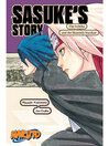 Cover image for Naruto: Sasuke's Story